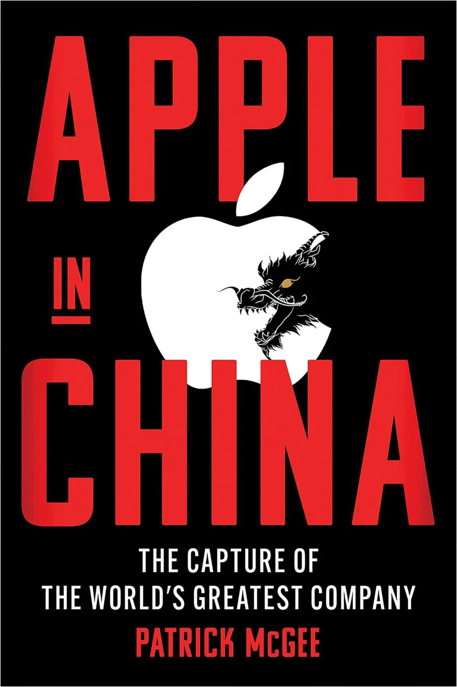 Apple in China by Patrick McGee.